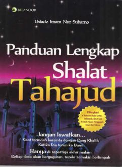 Panduan Lengkap Shalat Tahajud - Dakwatuna.com